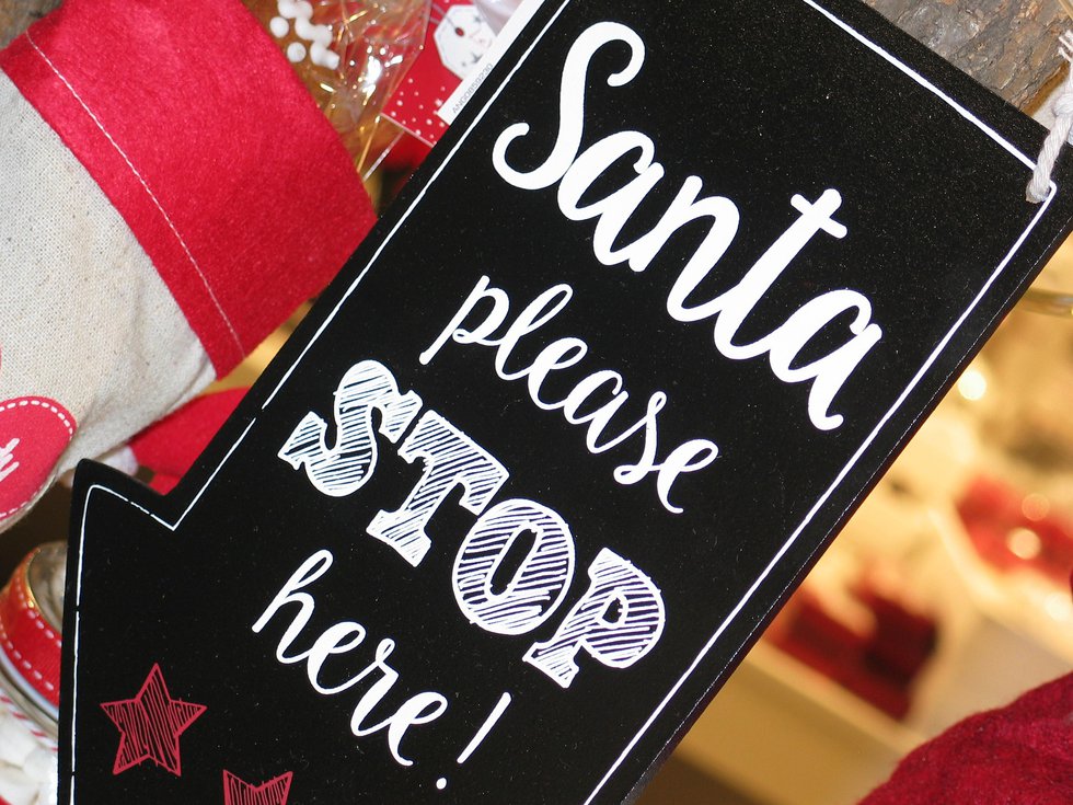Santa 'stop here' sign